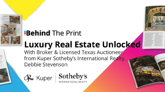 Behind The Print: Luxury Real Estate Unlocked with Debbie Stevenson